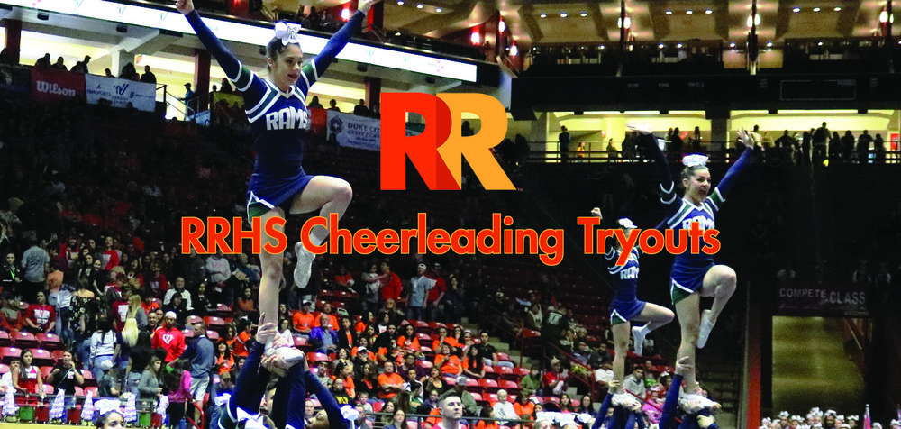 RRHS Cheerleading Tryouts written over a photo of the RRHS Cheer Squad competing at a state competition