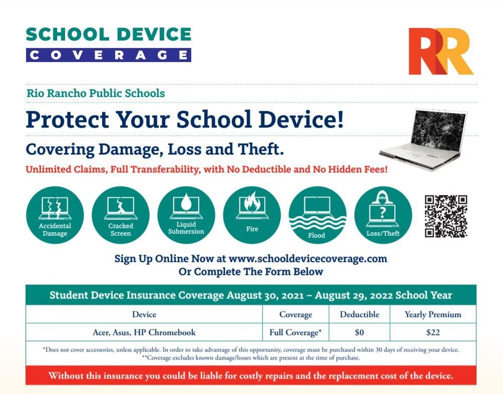 School device insurance coverage for school issued technology devices. 
