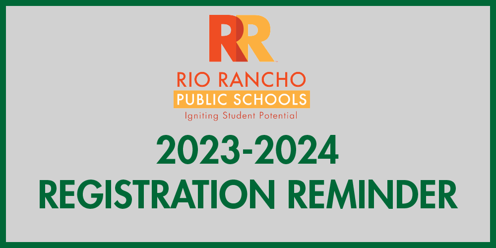 Register Your Child Today! Rio Rancho Public Schools