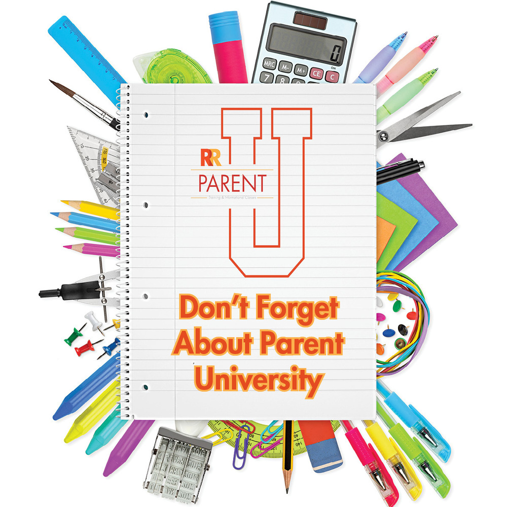 Don't forget about Parent University