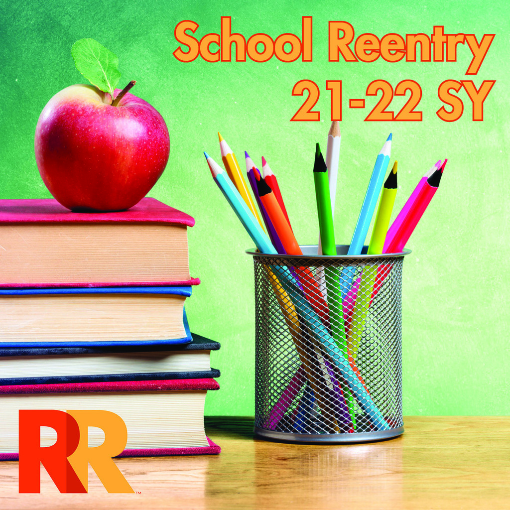 School Reentry Information for the 21-22 School Year