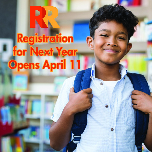 Registration for next year opens April 11 written over an image of an elementary student in the school library with a backpack smiling.