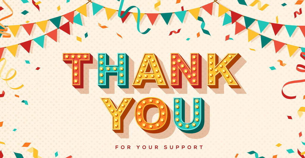 Thank you for your support written over a background with banners and confetti.
