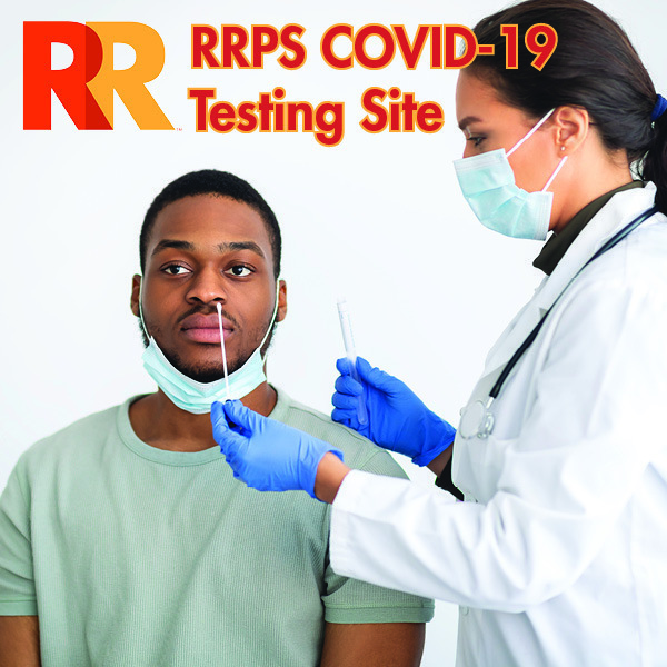RRPS COVID-19 Testing Site written over an image of a doctor testing a patient with a nasal swab.