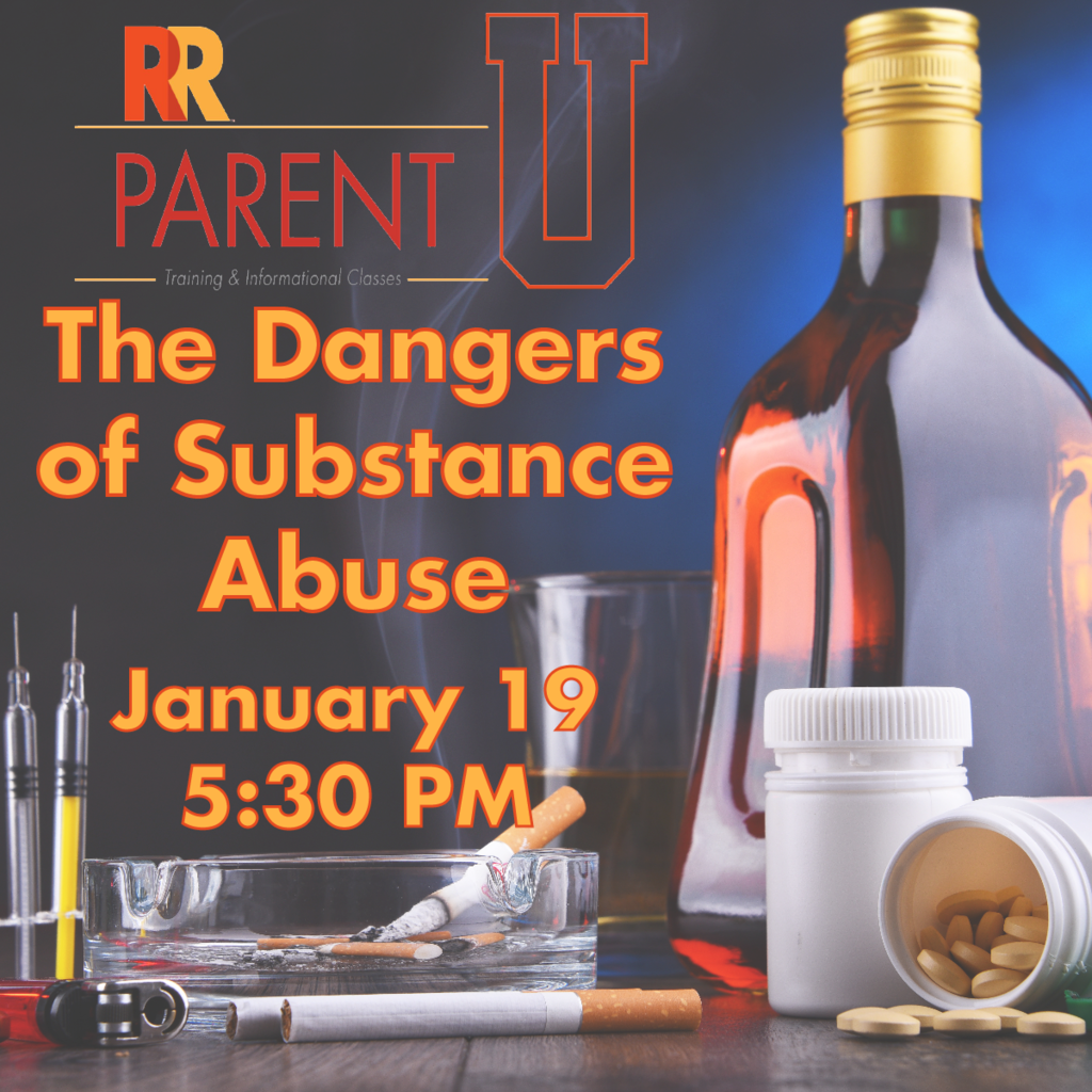 Parent U: The Dangers of Substance Abuse