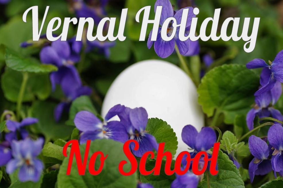 No School - Vernal Holiday